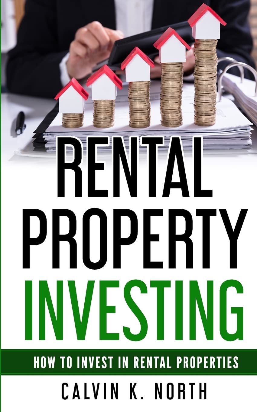 Rental Property Investing: How to invest in rental properties - The keys to success Books