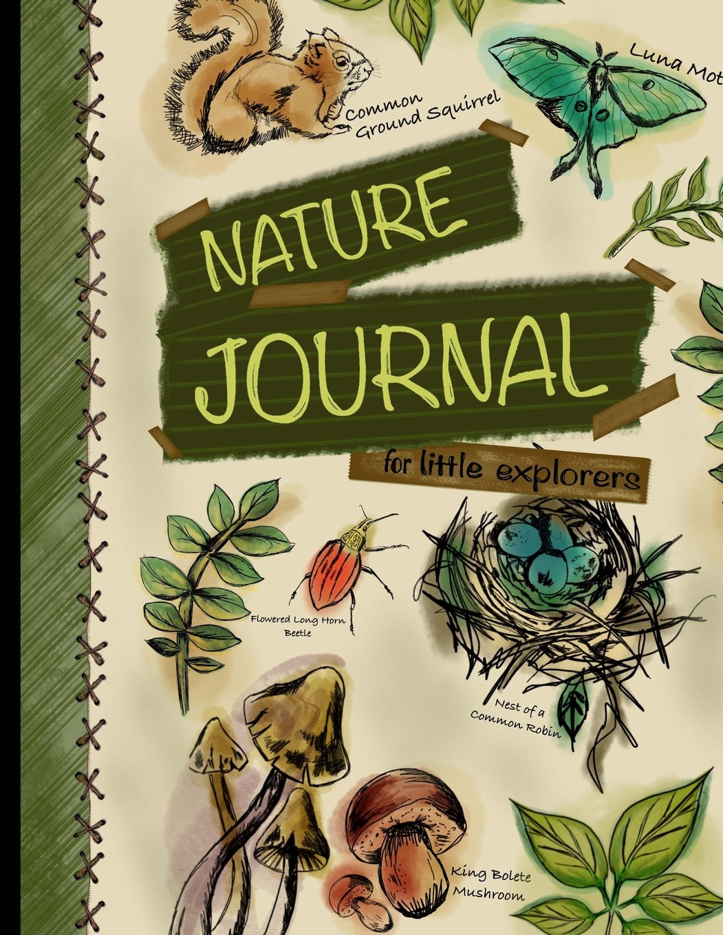 Nature Journal For Little Explorers: Kids Nature Journal/ Nature Log Activity Book; Fun Nature Drawing And Journaling Workbook For Children Non-fiction