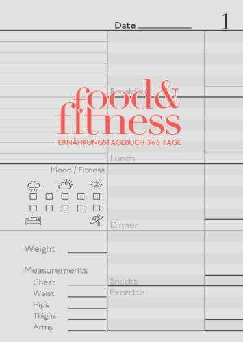 Food&Fitness - Ernährungstagebuch 365 Tage: nummerierte Seiten | zum Ausfüllen | handliches Format | gebunden | Softcover | 1 Seite 1 Tag Health, Nutrition & Fitness