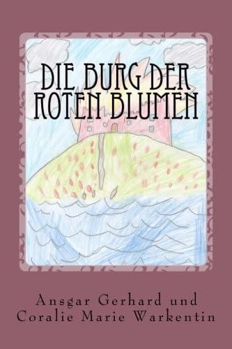 Die Burg der roten Blumen book