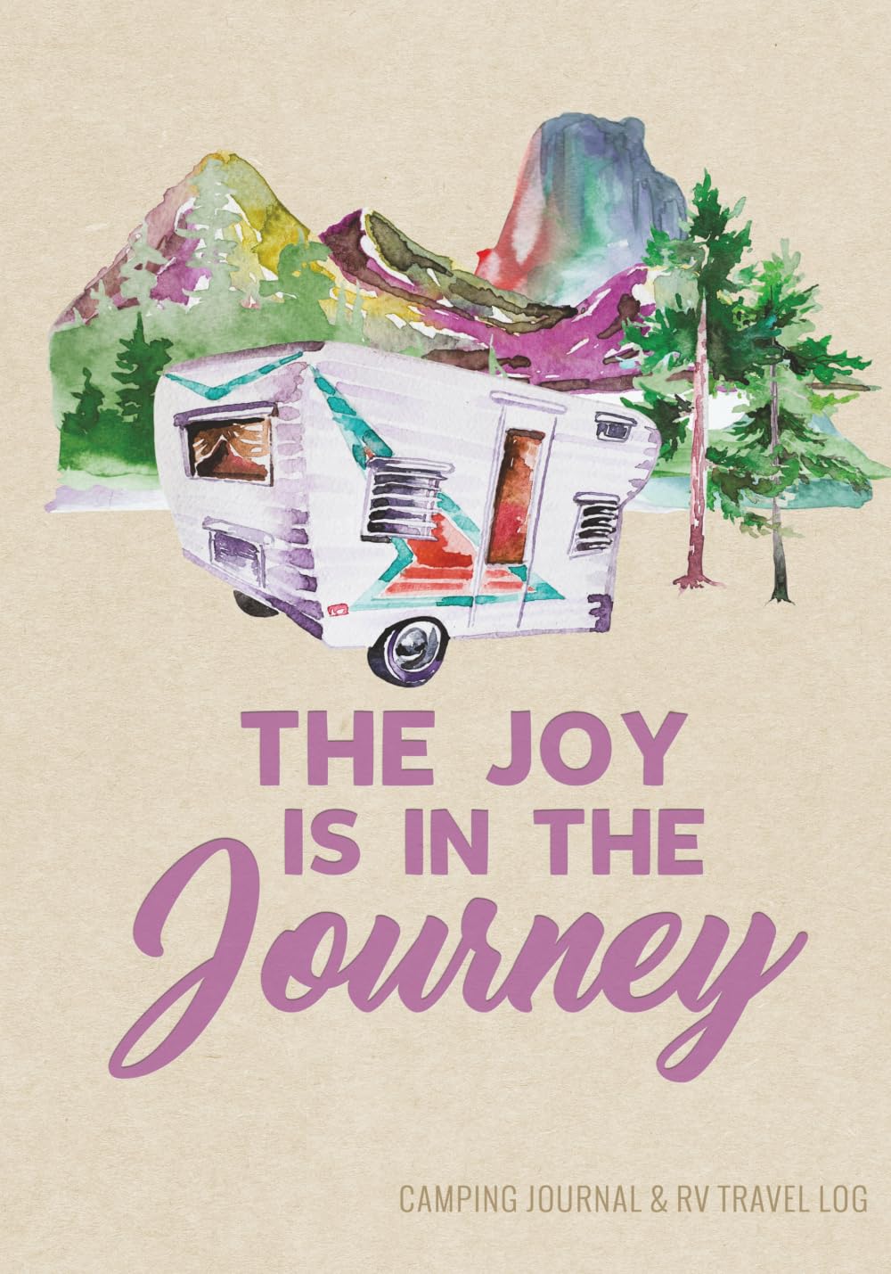 Camping Journal & RV Travel Logbook, Vintage Camper Journey: Road Trip Planner, Caravan Travel Journal, Glamping Diary, Camping Memory Keepsake and ... for Campers & RV Retirement Gifts Series) Travel Guides