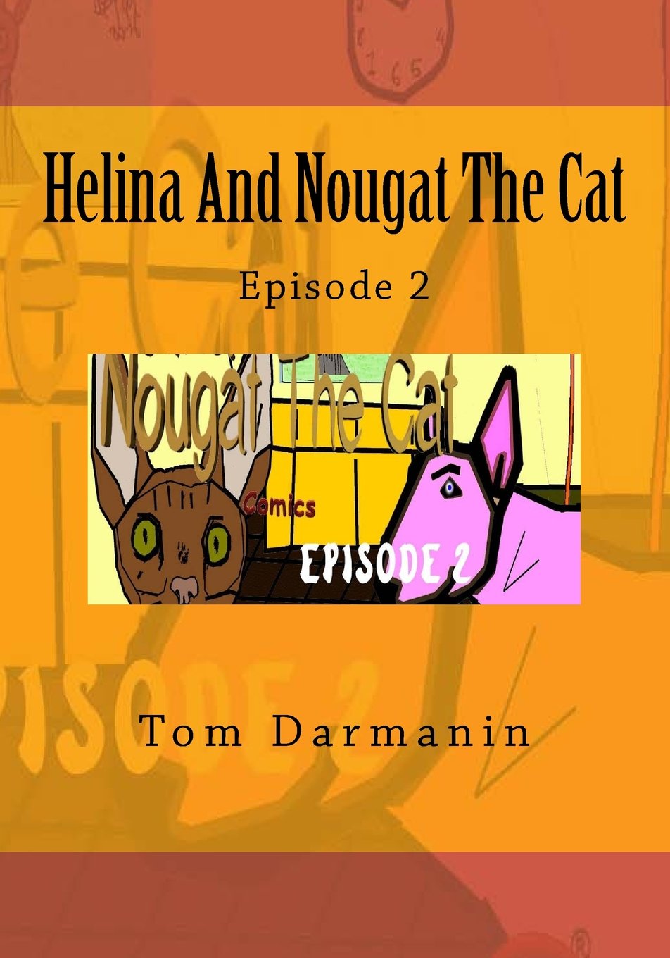 Helina And Nougat The Cat: Episode 2 Manga