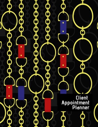 Client Appointment Planner: Customer Appointment Management System Log Book, Client Information Keeper, Record Keeping & Organization, For Businesses, ... Paperback (Stationary supplies, Band 5) Business, Finance & Career