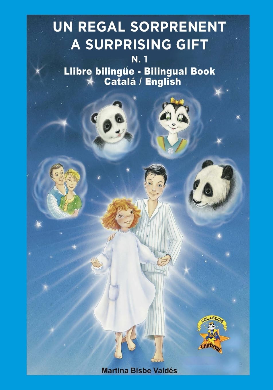 1. Bilingue. Un Regal Sorprenent: Llibre bilingue Catala/Angles/Catala (Col.leccio Chatipan. Coleccion Chatipan, Band 1) Fantasy & Sci-Fi