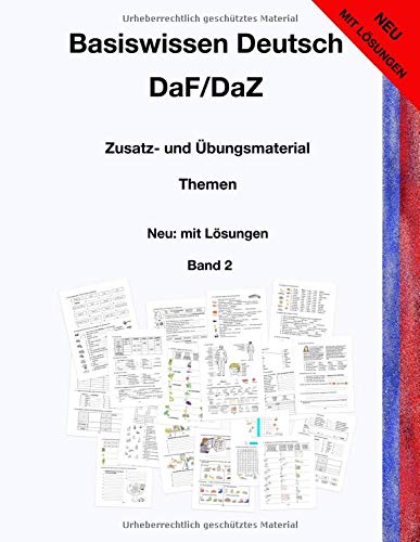 Basiswissen Deutsch DaF/DaZ: Zusatz- und Übungsmaterial - Neu: mit Lösungen Foreign Languages ​​& Dictionaries