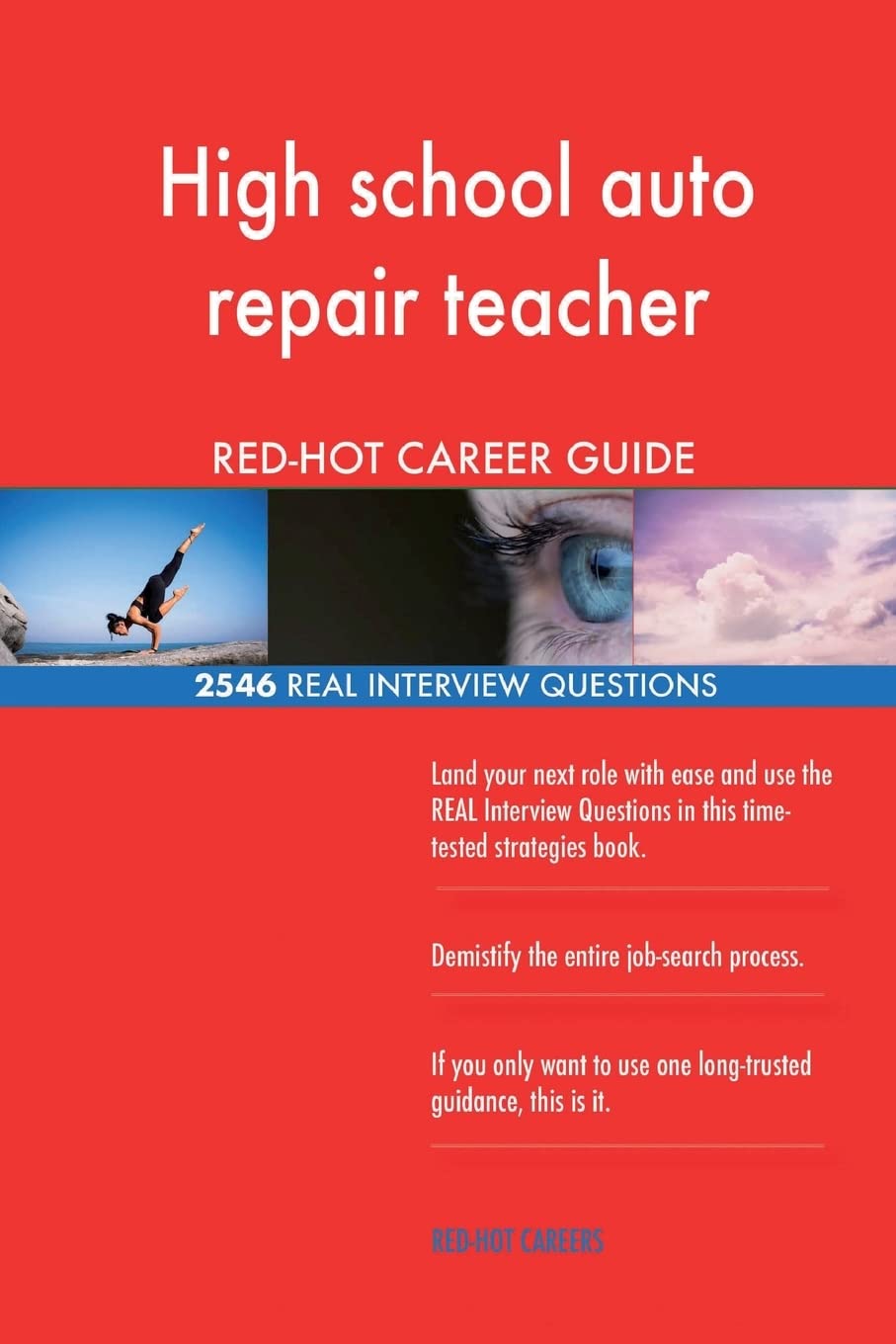 High school auto repair teacher RED-HOT Career; 2546 REAL Interview Questions Business, Finance & Career