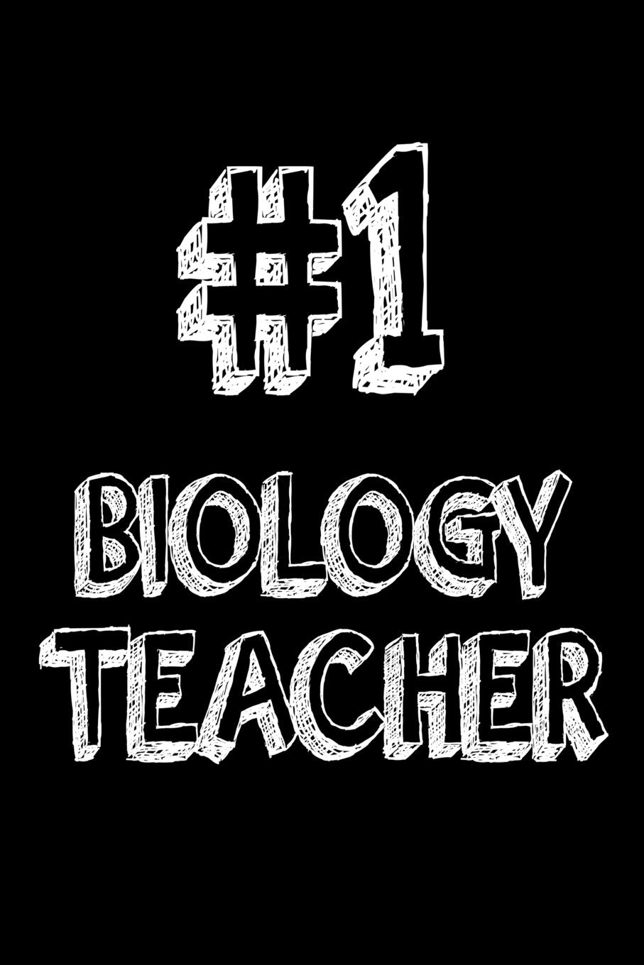 #1 Biology Teacher: Science Biology Teacher Appreciation Gift Notebook book