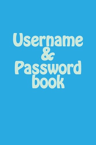 Username & Password book: 111 pages of passwords book page to keep your passwords in one place size 6x9 inches Computer Science