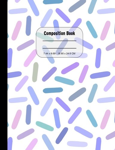 Colorful Candy College Ruled Composition Book: 200 Pages, College Ruled Paper (No Margins) book