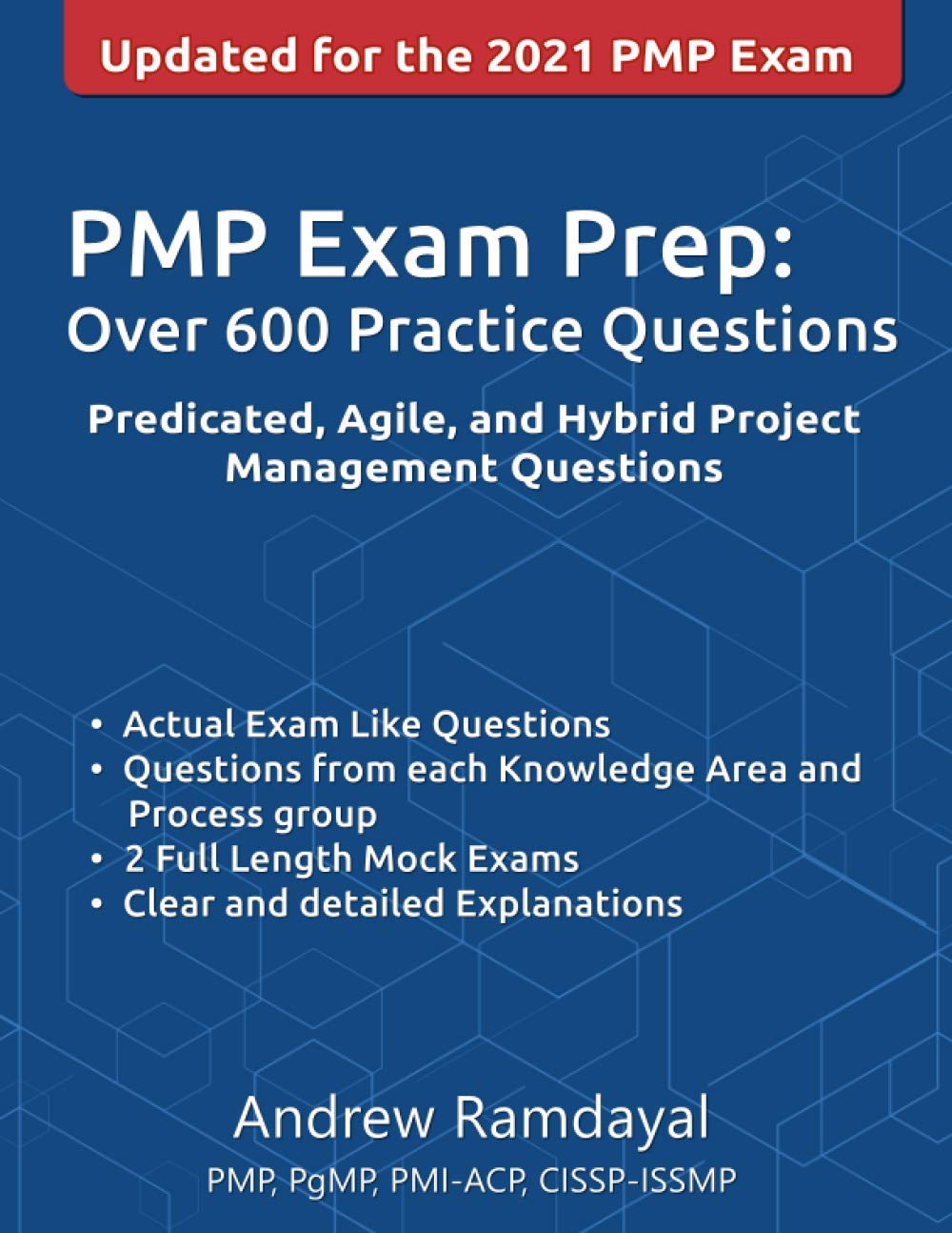 PMP Exam Prep Over 600 Practice Questions: Based on PMBOK Guide 6th Edition Business, Finance & Career