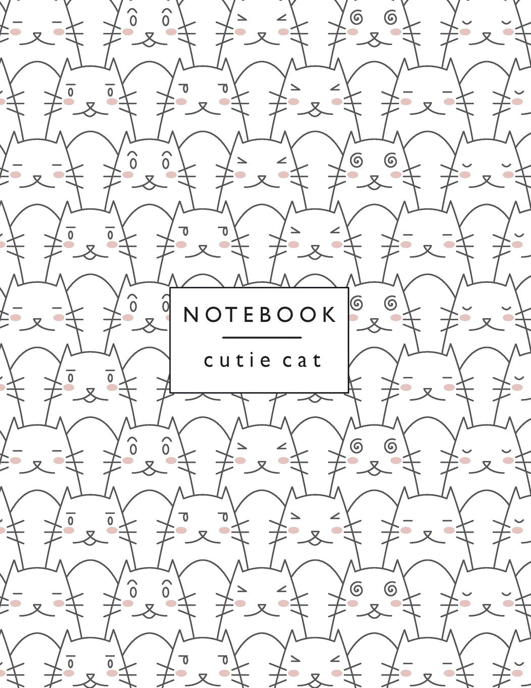 Notebook cutie cat: Cute cats on white cover and Dot Graph Line Sketch pages, Extra large (8.5 x 11) inches 110 pages, White paper, Sketch, Draw and Paint (Cute cats on white notebook, Band 1) Learning & Reference