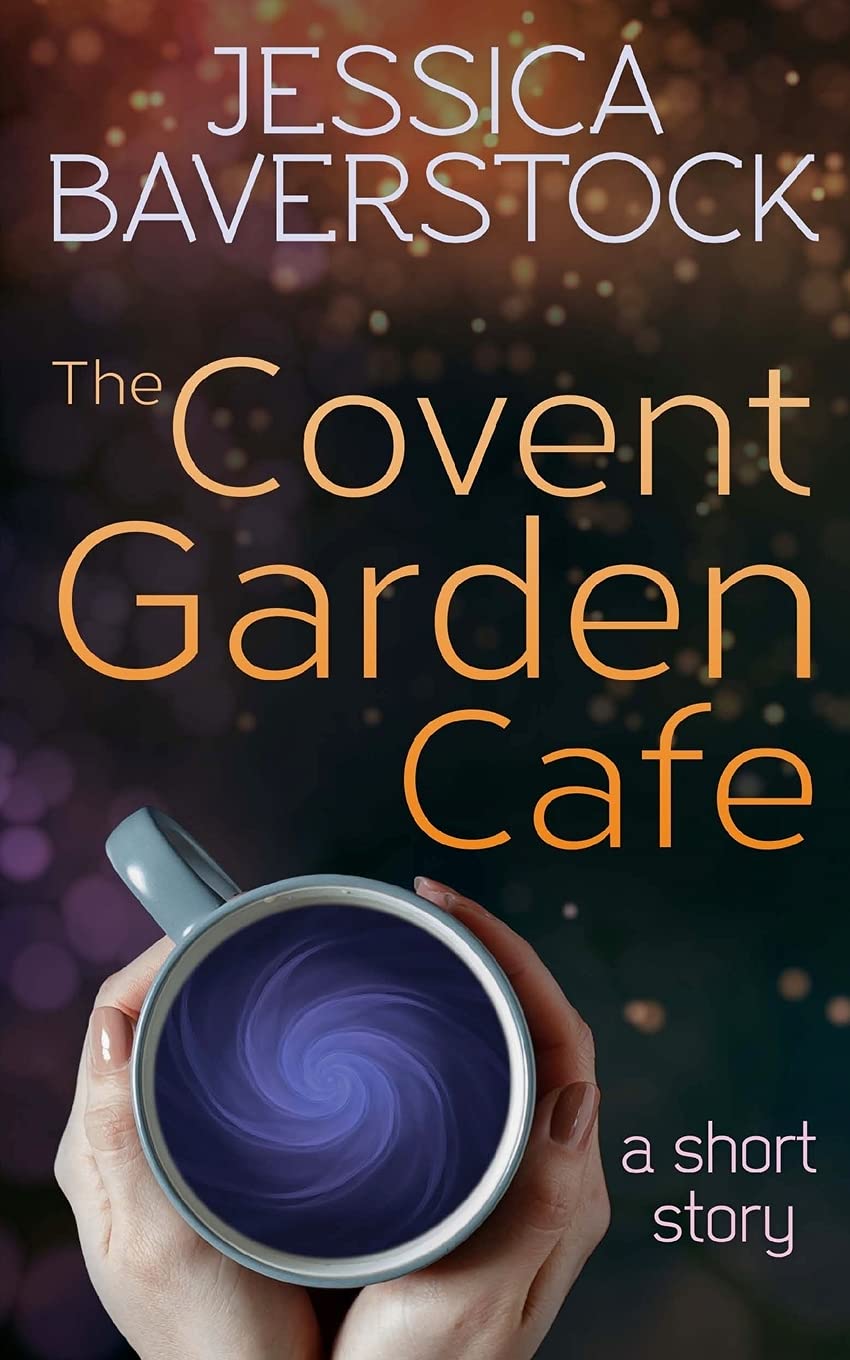 The Covent Garden Cafe: A Short Story Contemporary literature