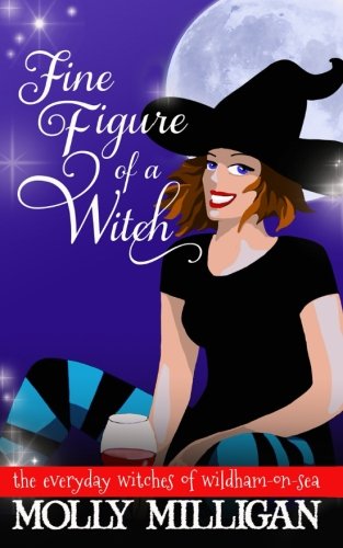Fine Figure of a Witch (The Everyday Witches of Wildham-on-Sea, Band 2) Books