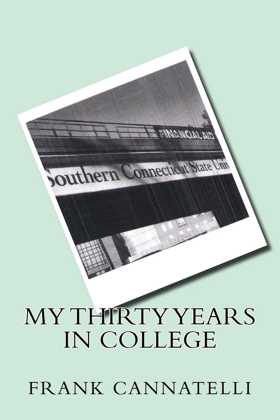 My Thirty Years in College Study Guides