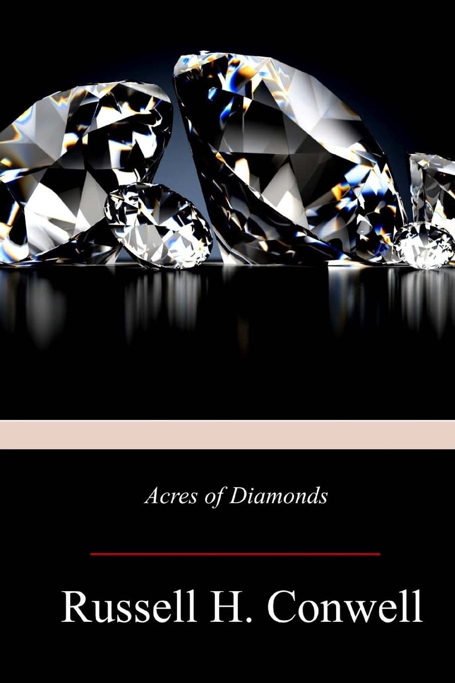 Acres of Diamonds Classics