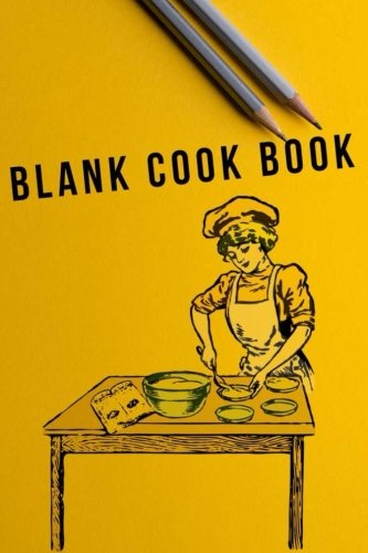 Blank Cookbook: A Blank Recipe Book To Write In is the perfect place to write down your culinary inspiration, your brilliant ideas, Cooking & Enjoying