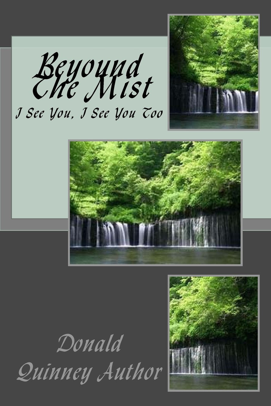 Beyound The Mist: I See You, I See You Too Film, Art & Culture