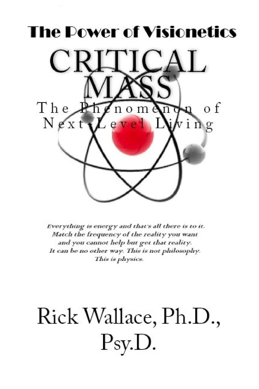 Critical Mass: The Phenomenon of Next-Level Living Business, Finance & Career