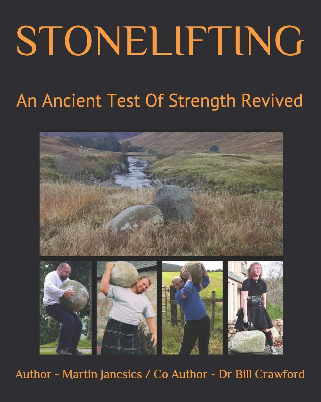 STONELIFTING: An Ancient Test Of Strength Revived Health, Nutrition & Fitness