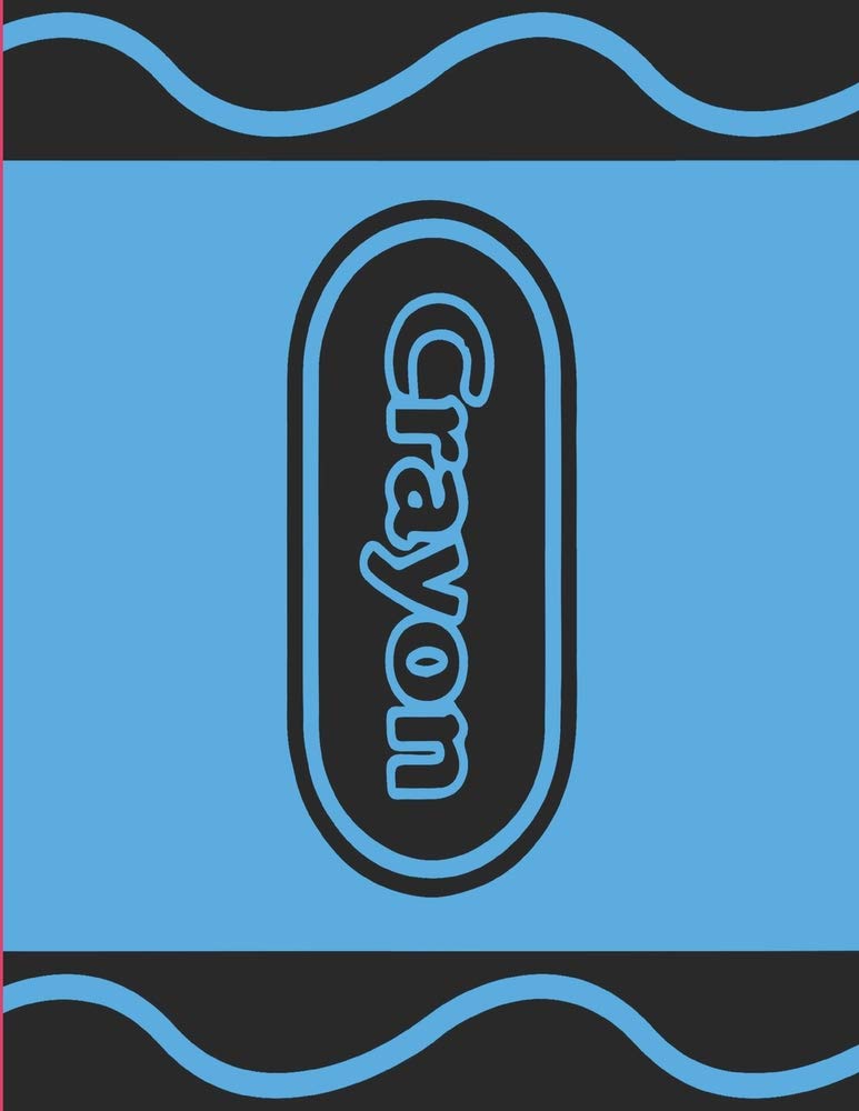 Crayon: Fun BLUE CRAYON Note Book or Journal For Kids Boys Girls Tiptoi & Games