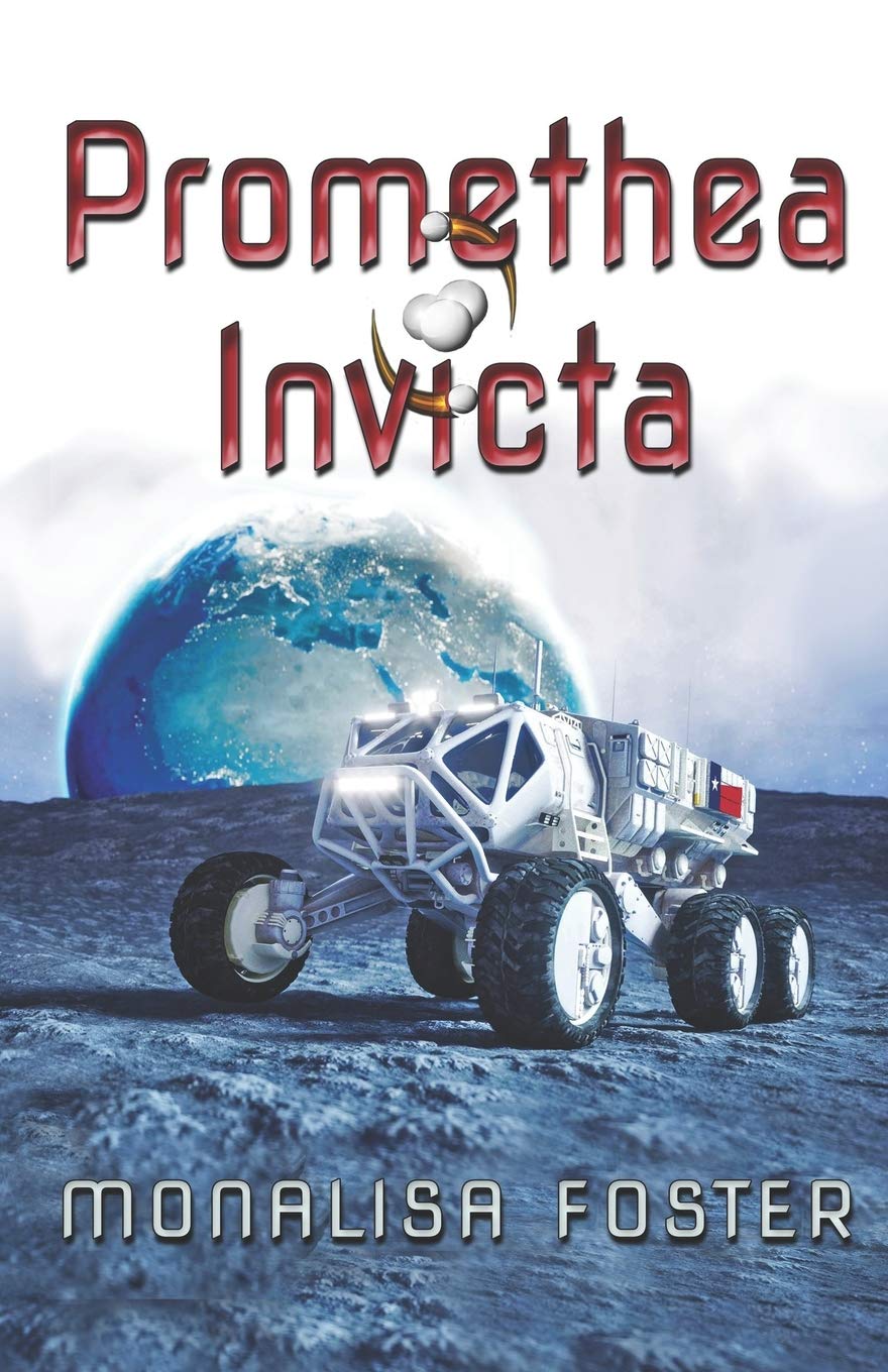Promethea Invicta: A Novella (Sovereign Republic of Texas) Contemporary literature