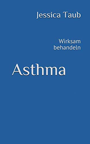 Asthma: Wirksam behandeln Health, Nutrition & Fitness