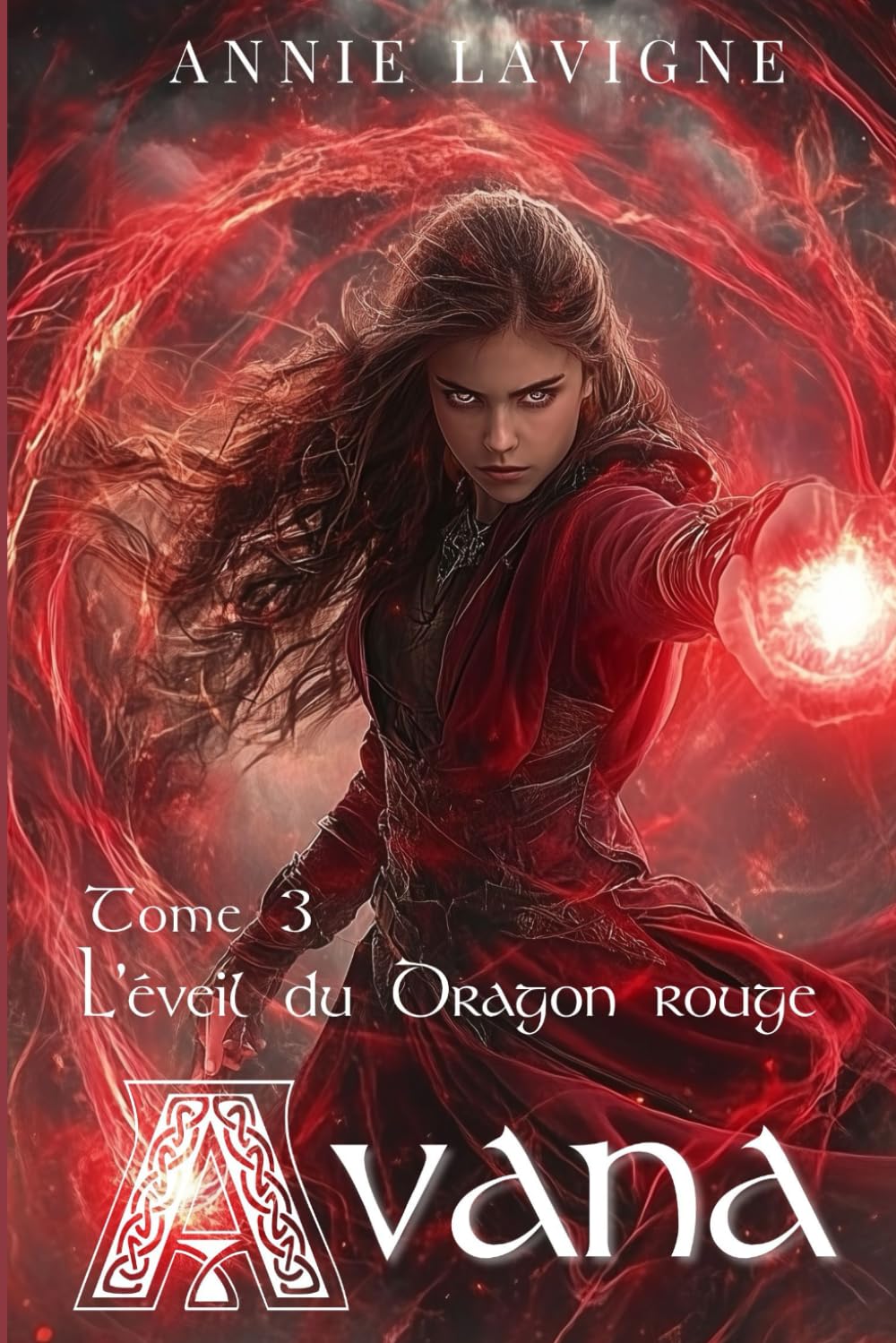 Avana: Tome 3 L'éveil du Dragon rouge Fantasy & Sci-Fi