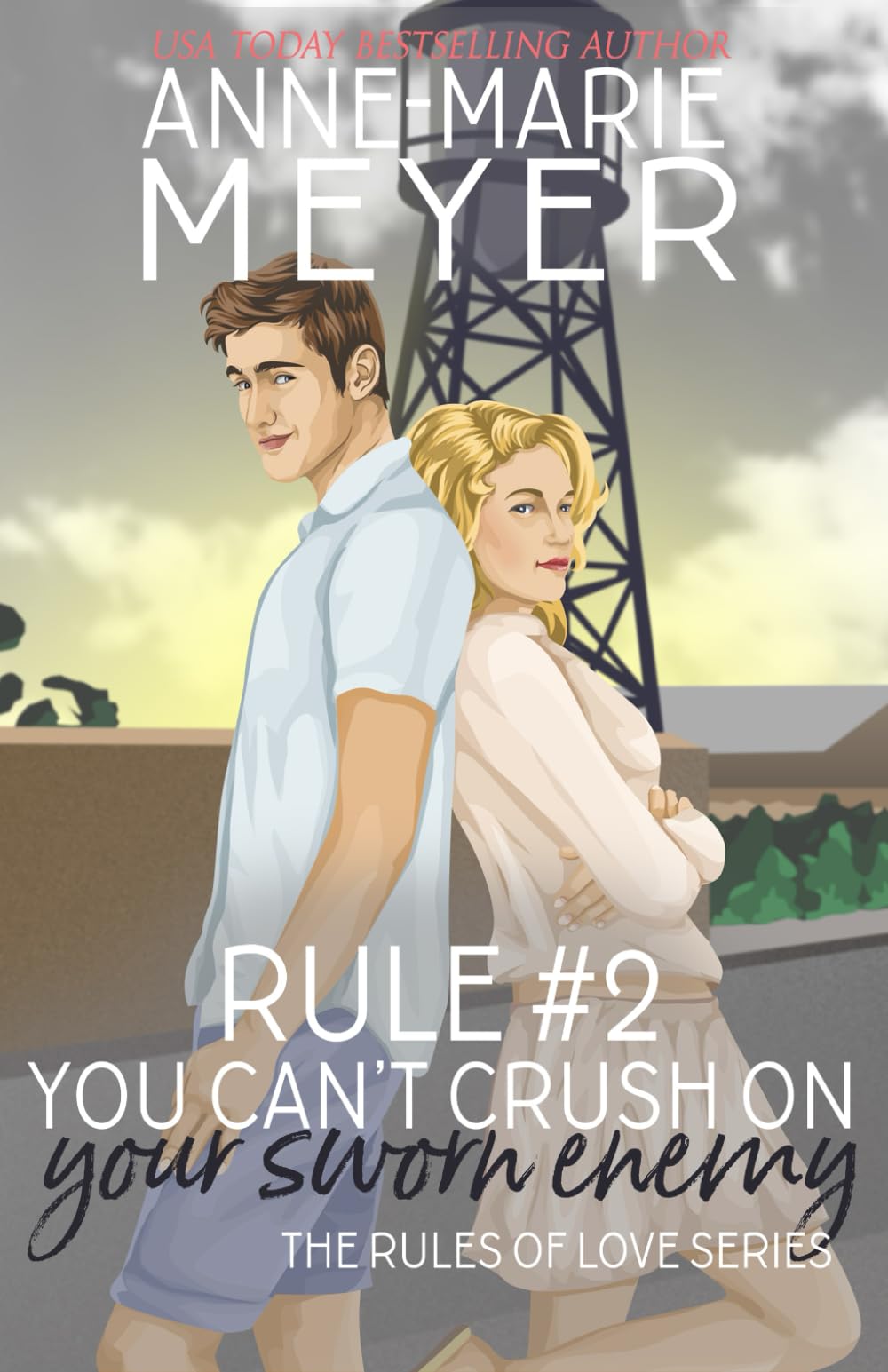 Rule #2: You Can't Crush on Your Sworn Enemy book