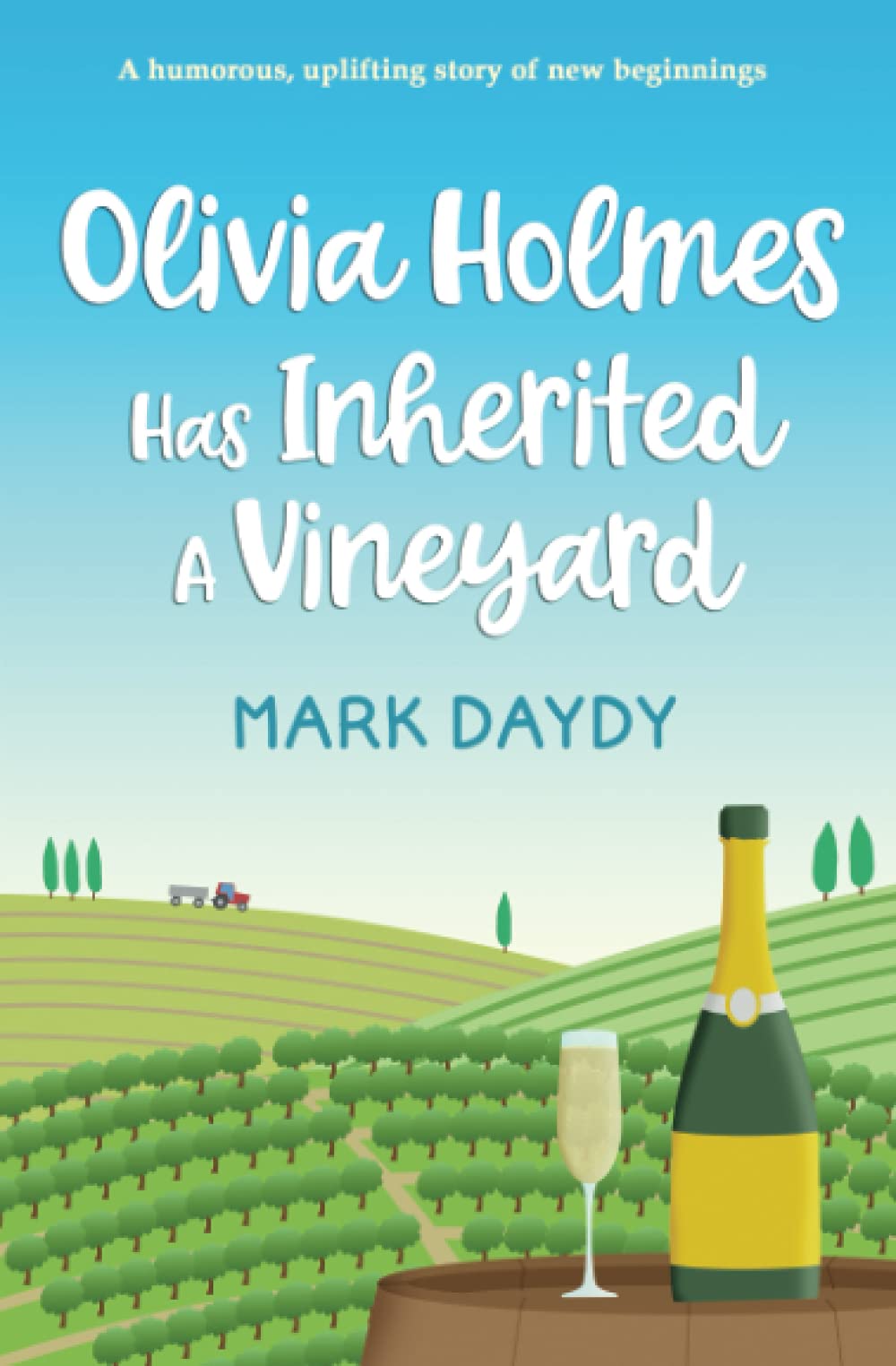 Product Image: Olivia Holmes Has Inherited A Vineyard