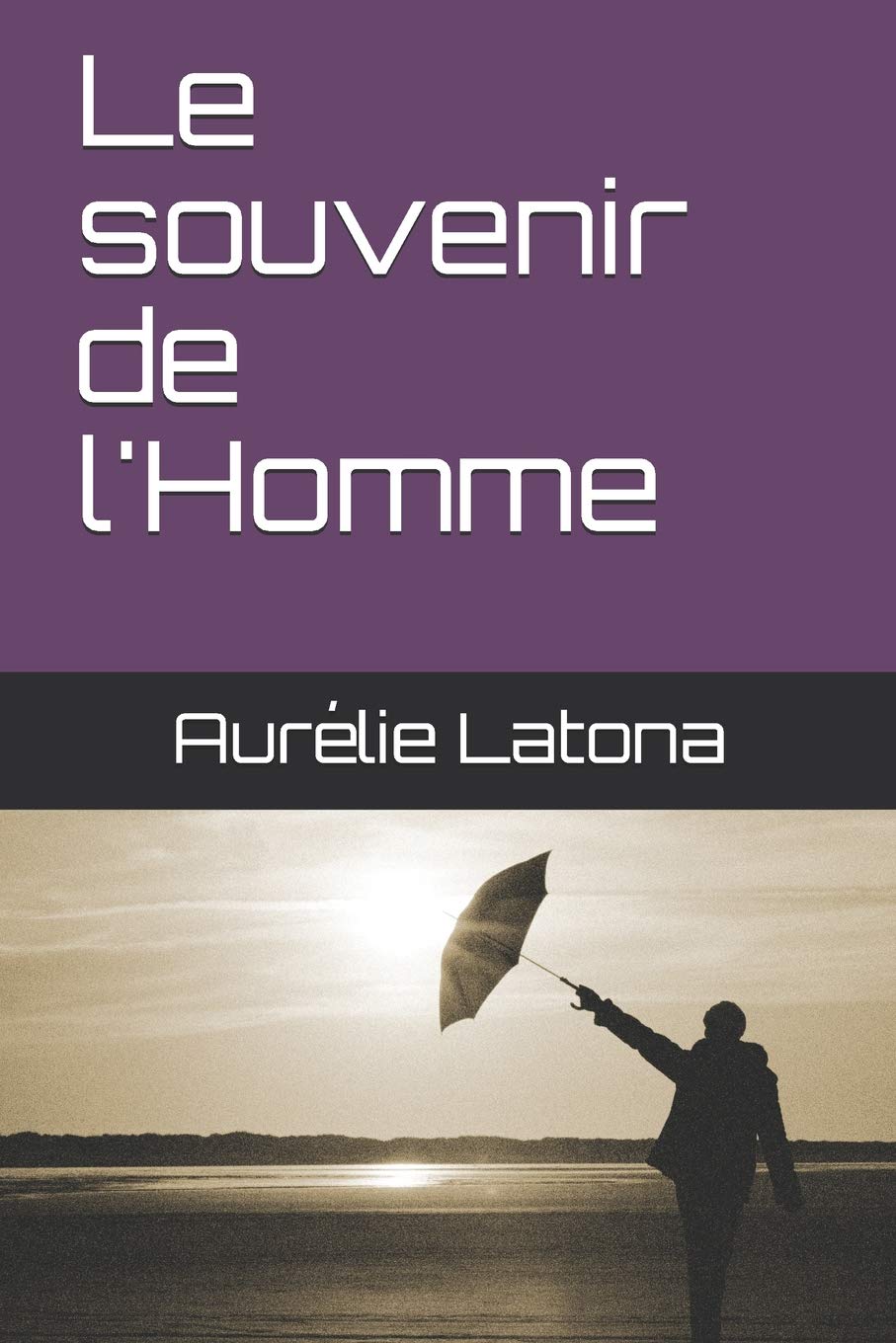 Le souvenir de l'Homme book