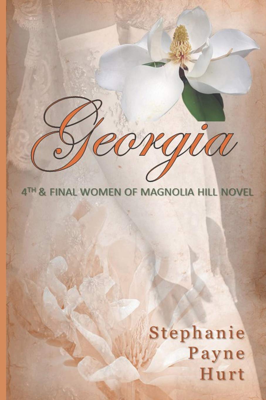 Georgia (Women of Magnolia Hill, Band 4) Historical Fiction