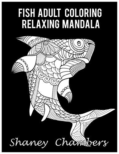 Fish Adult Coloring Relaxing Mandala: Mandala coloring book stress relieving patterns Health, Nutrition & Fitness