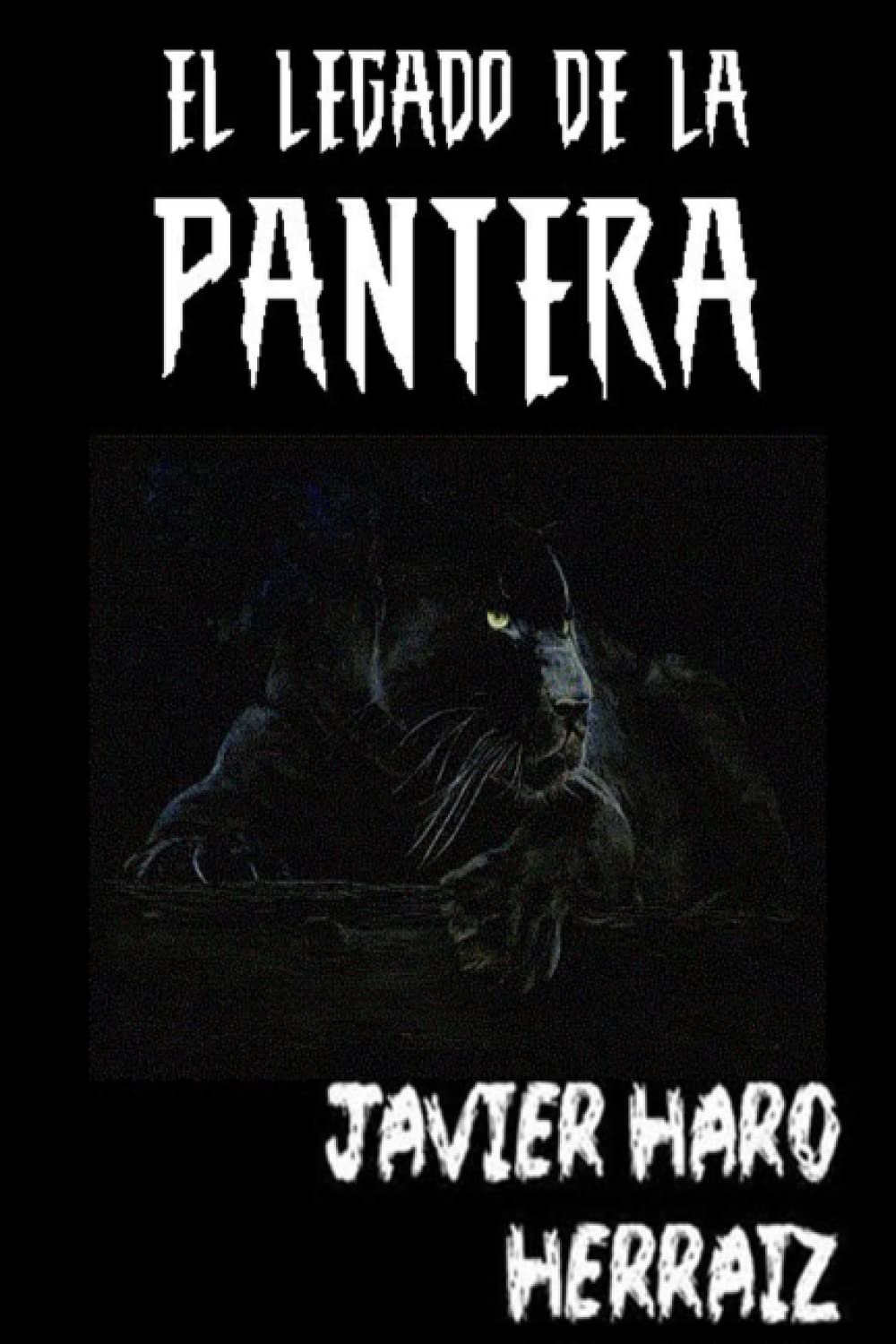 EL LEGADO DE LA PANTERA (LA SAGA DE LA PANTERA, Band 3) Action & Adventure