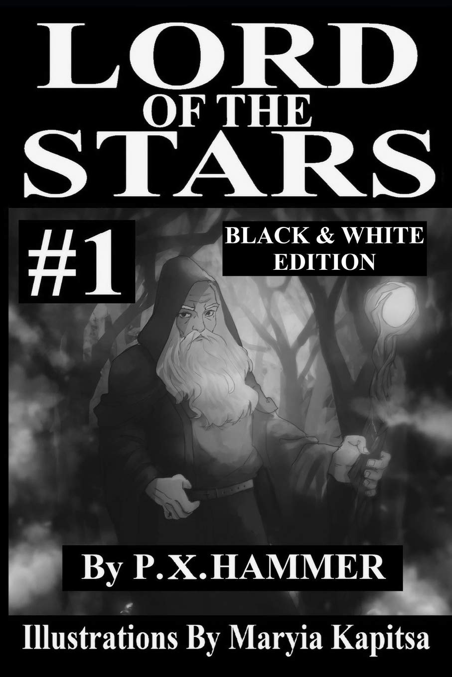 Lord of the Stars: #1 Action & Adventure