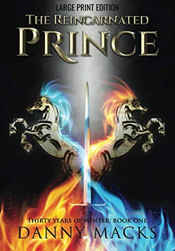 The Reincarnated Prince (Thirty Years of Winter, Band 1) Books