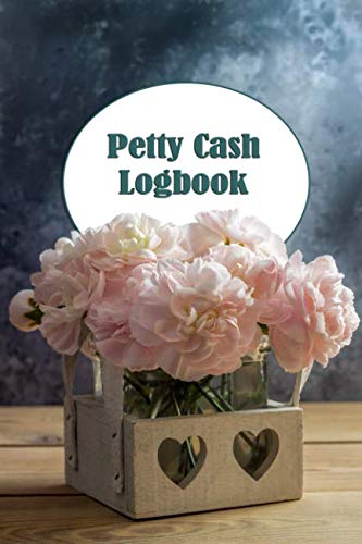 Petty Cash Logbook: Flower Box cash recording ledger for tracking financial payments within the office department or club. Business, Finance & Career