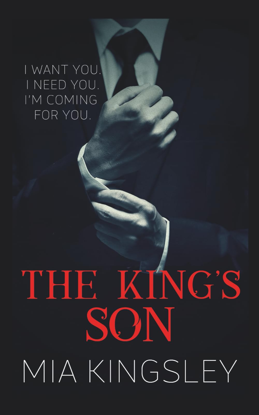 The King's Son (The Twisted Kingdom, Band 6) Romantic Thrillers