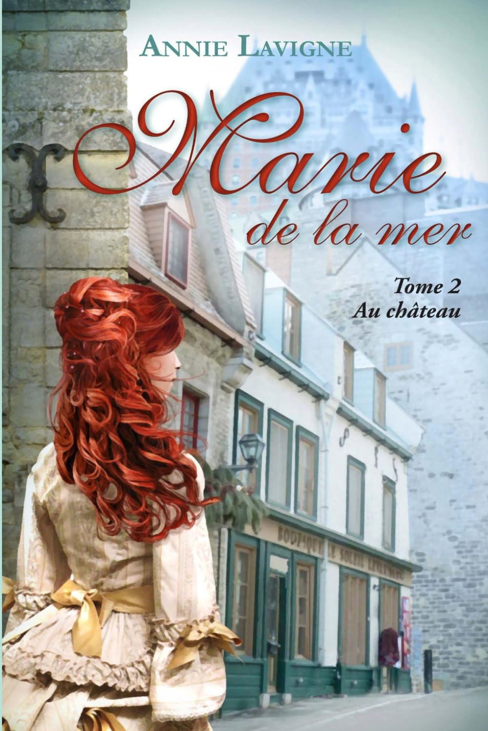 Marie de la mer Tome 2: Au château Historical Fiction