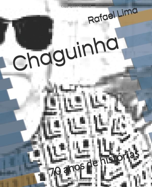 Chaguinha: 70 anos de histórias Memories