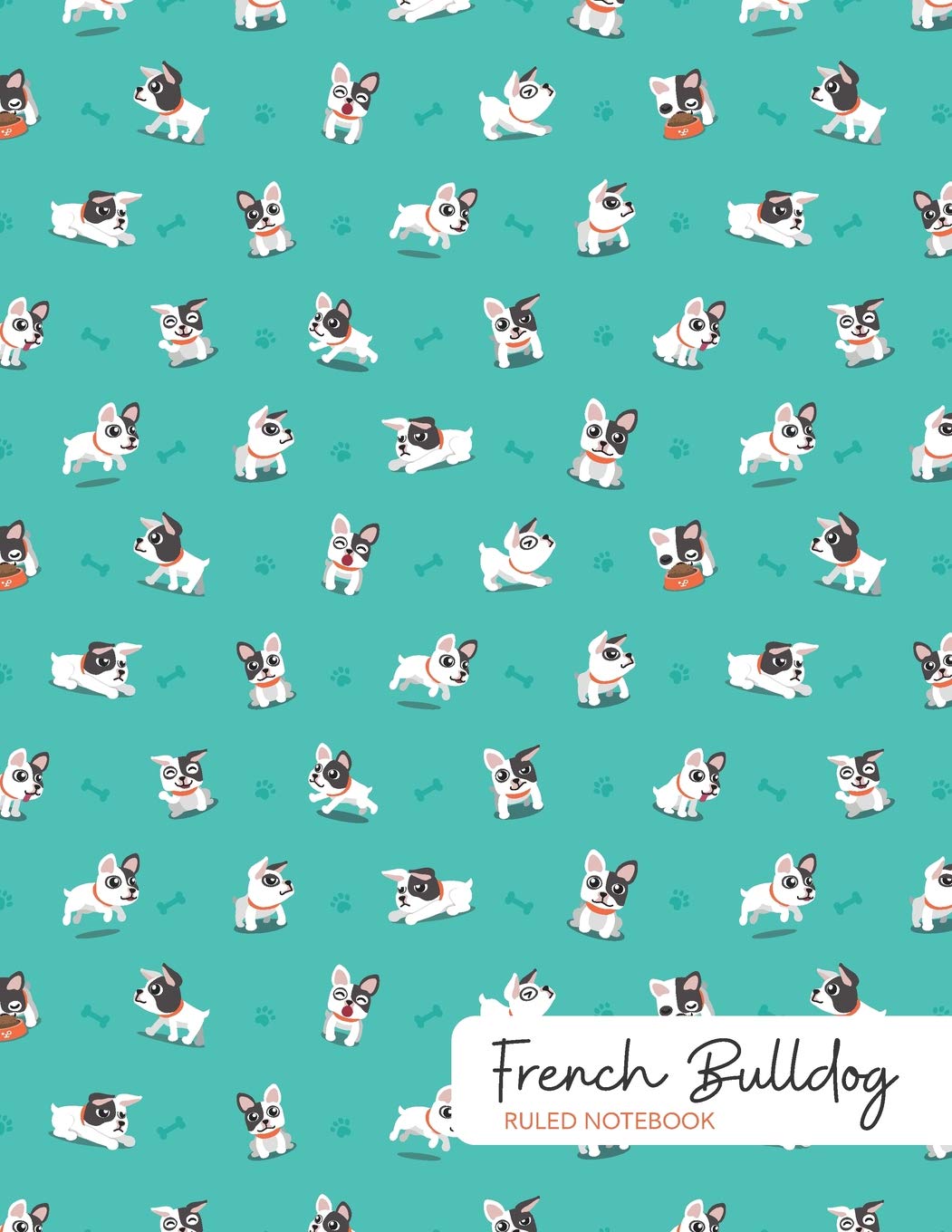 French Bulldog Ruled Notebook: 150 Page Journal Non-fiction