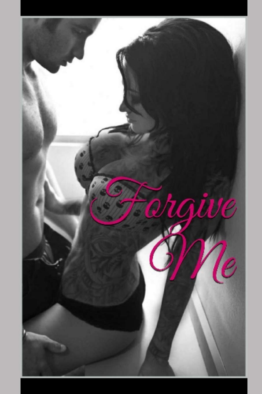 Forgive Me (TAT: A Rocker Romance, Band 2) Contemporary literature
