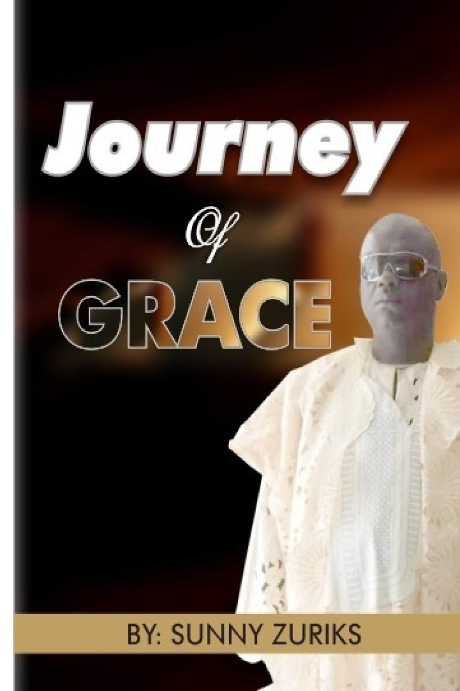 JOURNEY OF GRACE: MY LIFE STORY Essays & Short Stories