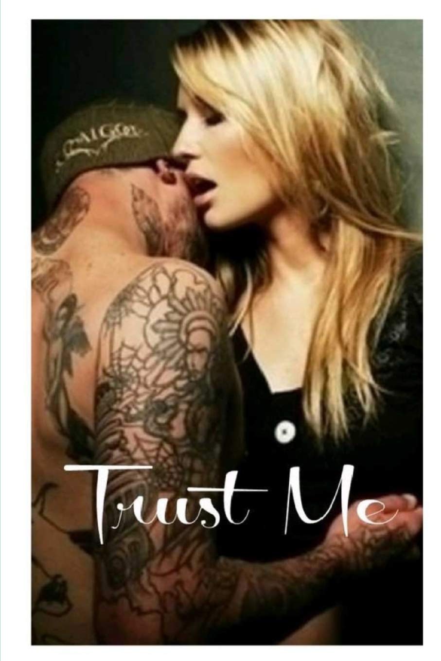 Trust Me (TAT: A Rocker Romance, Band 1) Contemporary literature