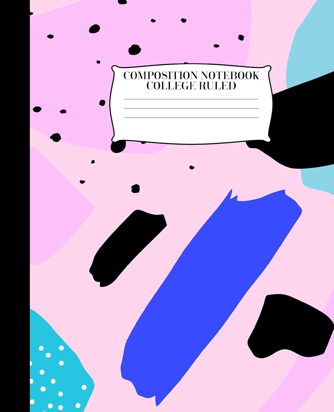 Composition Notebook: Abstract Splash | 7.5 X 9.25 | 100 Pages | College Ruled Composition Book | Soft Bound Contemporary literature