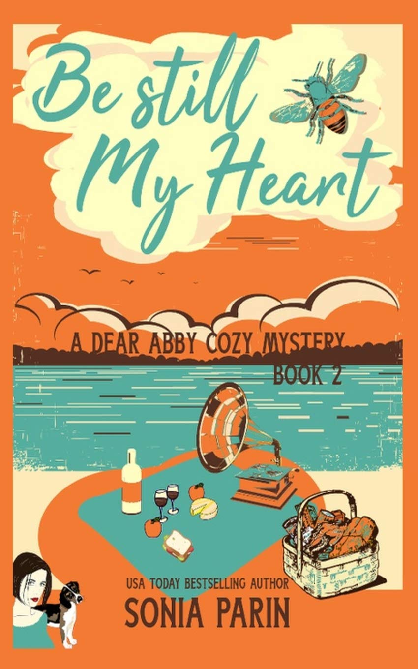 Be Still My Heart (A Dear Abby Cozy Mystery, Band 2) Contemporary literature