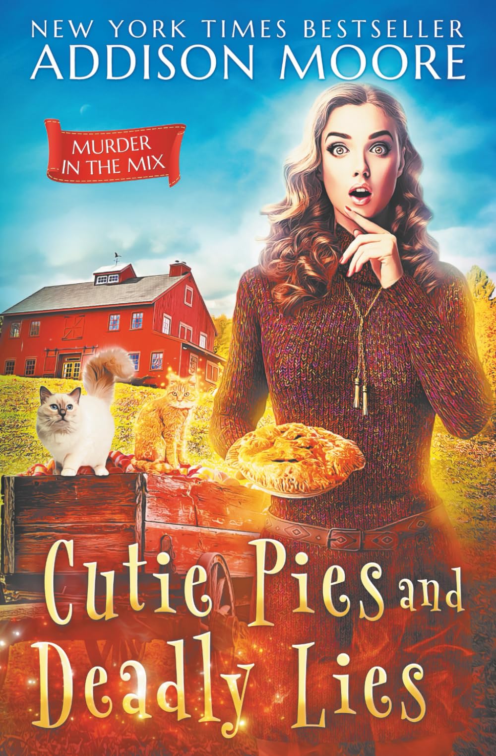 Cutie Pies and Deadly Lies: A Cozy Mystery: 1 (MURDER IN THE MIX) book