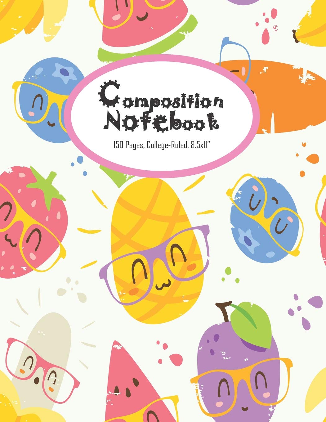 Composition Notebook: Cute & Nerdy Cartoon Fruit, College Ruled Lined 100 Pages (8.5x11") book