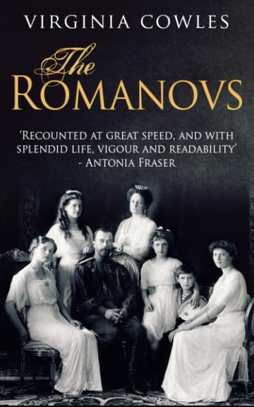 The Romanovs (Dynasties, Band 3) Politics & Society