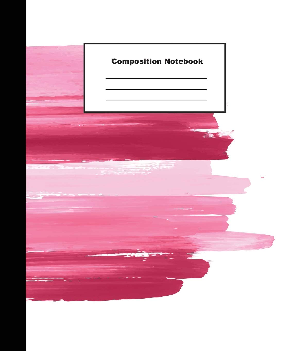 Composition Notebook: Wide Ruled Blood Pink Abstract Hand Draw Water Colour Notebook for Fashionable Women Students Non-fiction