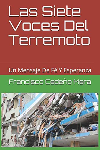 Las Siete Voces Del Terremoto: Un Mensaje De Fé Y Esperanza (Uno, Band 1) Mathematics